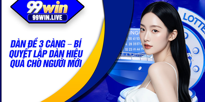 Dan De 3 Cang – Bi Quyet Lap Dan Hieu Qua Cho Nguoi Moi